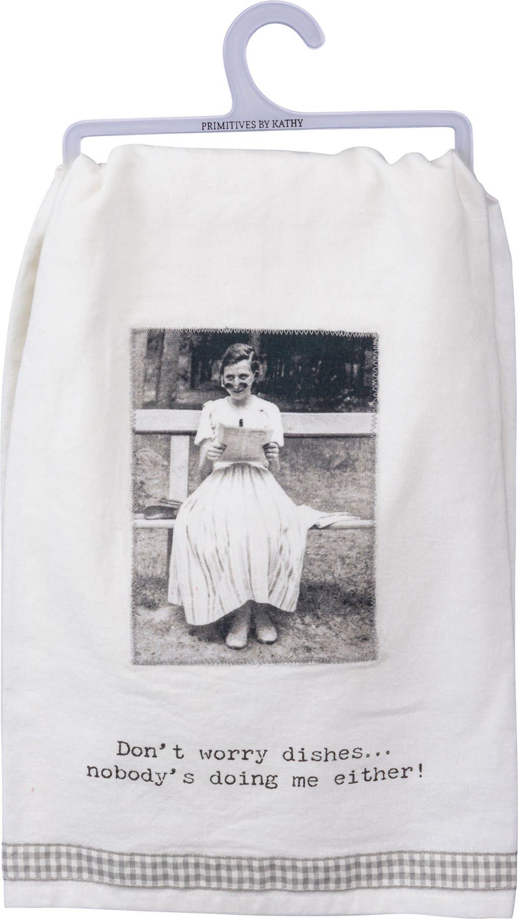 Don't Worry Dishes Vintage Kitchen Towel | Primitives by Kathy