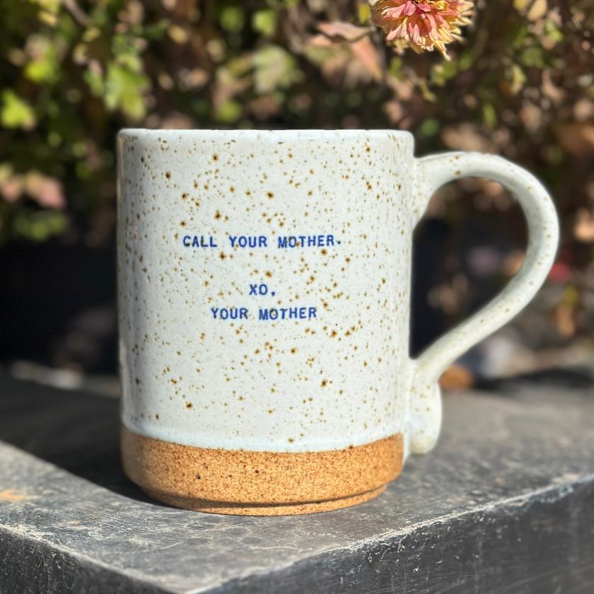 Call Your Mother Mug