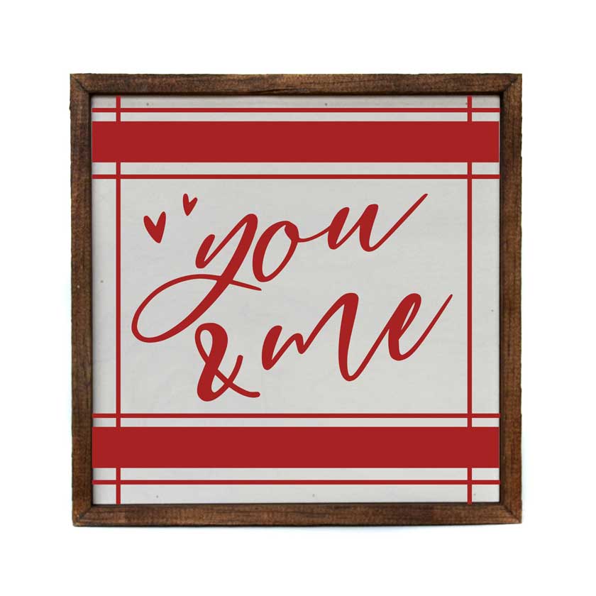 You & Me Red Valentines Day Sign.
